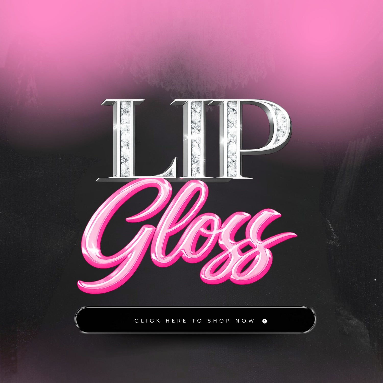 Lip Glosses